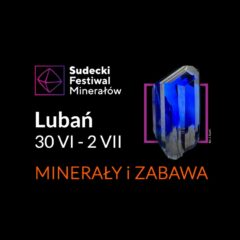 Sudecki Festiwal Minerałów 2023