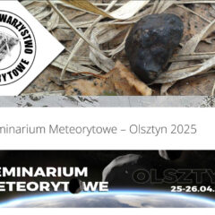 XIII Seminarium Meteorytowe – Olsztyn 2025